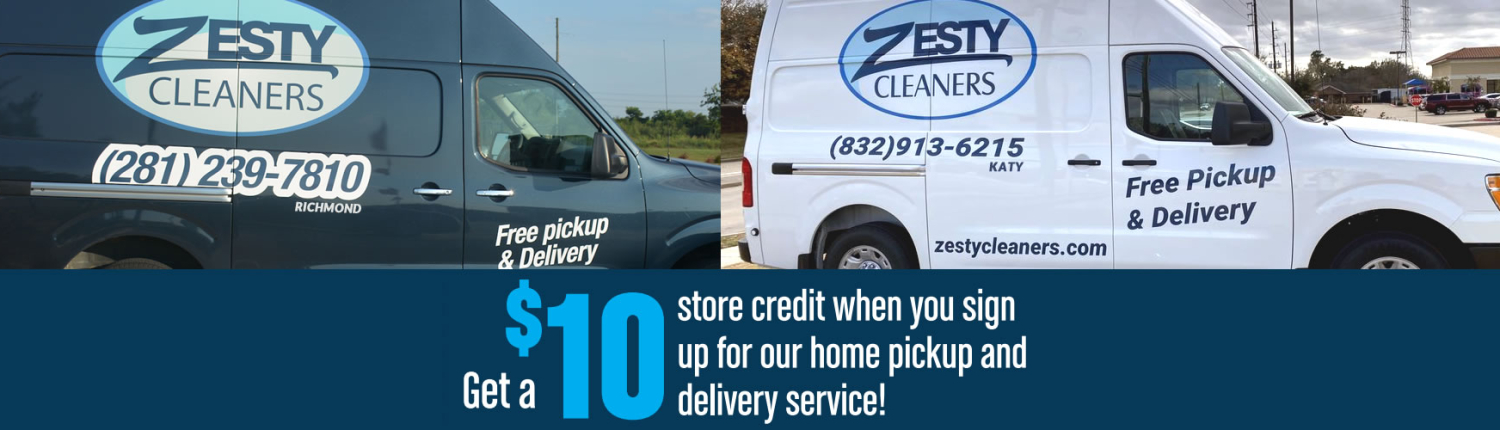Get a $10 store credit when you sign up for our home pickup and delivery service!